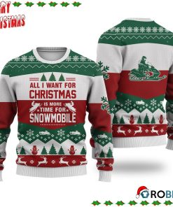 Snowmobile All I Want For Christmas Ugly Sweatshirt, Sweater
