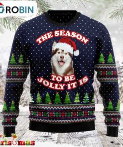 The Season To Be Jolly Siberian Ugly Christmas Sweater – Xmas Ugly Sweater