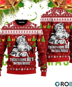 There Is Some Hos in This House 3D Print Ugly Christmas Sweater RB4334