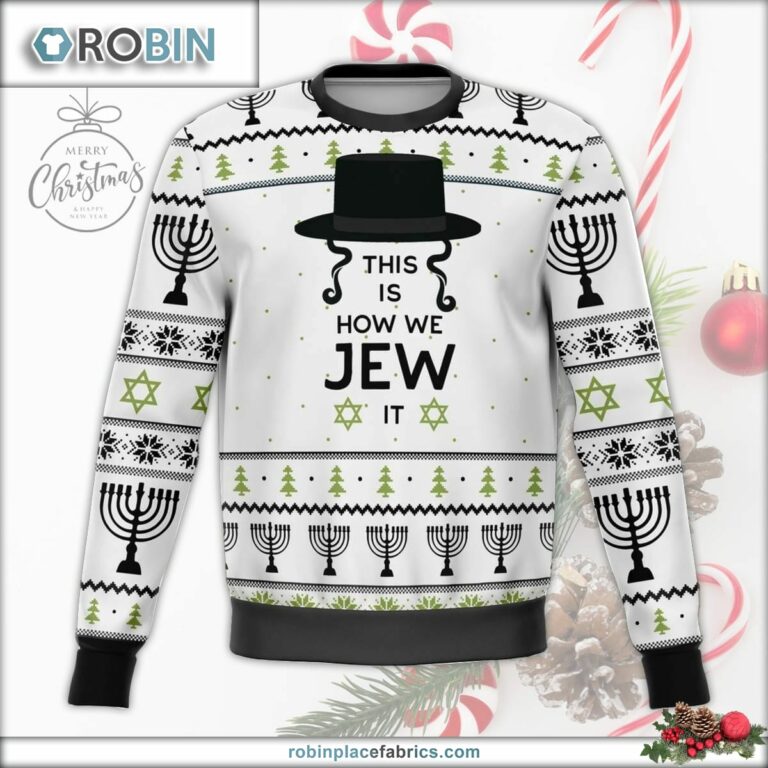 This Is How Jew It Ugly Christmas Sweater