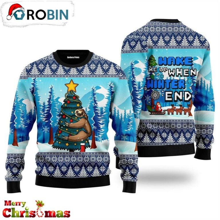 Ugly Sloth Wake Up When Winter Ends Ugly Christmas Sweater – Christmas Outfits Gift RB4267