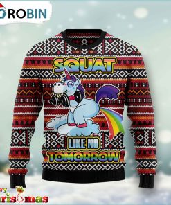 Unicorn Squat Like No Tomorrow Ugly Christmas Sweater – Xmas Ugly Sweater RB9267