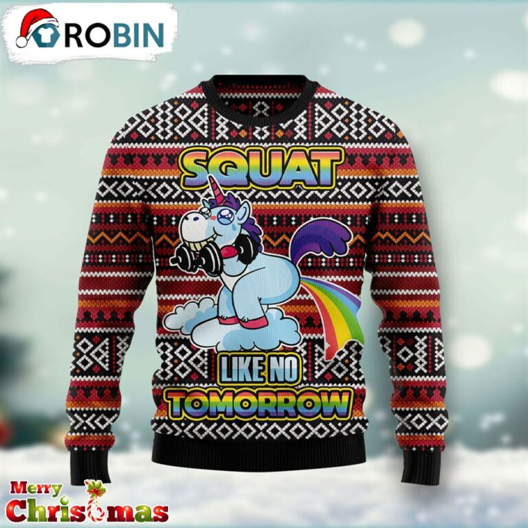 Unicorn Squat Like No Tomorrow Ugly Christmas Sweater – Xmas Ugly Sweater RB9267