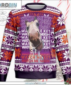 Watch Me Ket Ugly Christmas Sweater