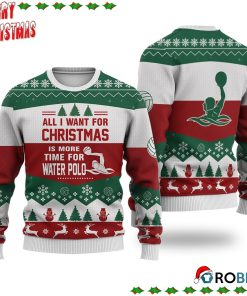 Water Polo All I Want For Christmas Ugly Sweatshirt, Sweater