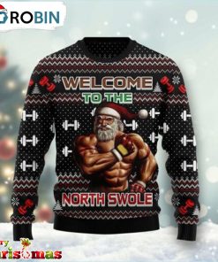 Welcome To The North Swole Ugly Christmas Sweater – Gift For Christmas RB1249
