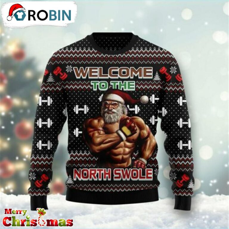 Welcome To The North Swole Ugly Christmas Sweater – Gift For Christmas RB1249