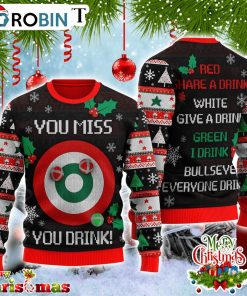 You Miss You Drink Ugly Christmas Shirt – Best Xmas Gift RB5276