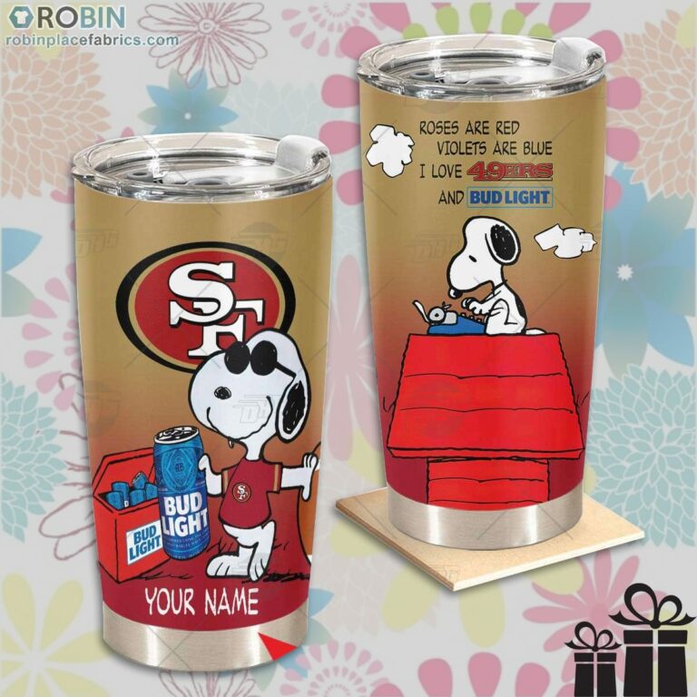 Personalized NFL San Francisco 49ers Tumbler Snoopy BUD LIGHT Beer Lover Tumbler