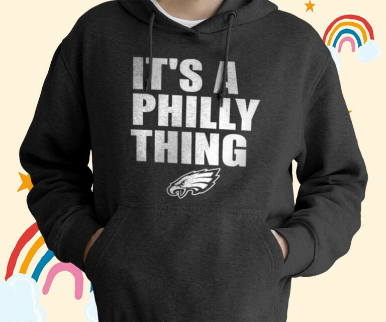 Philadelphia Eagles Its A Philly Thing Shirt