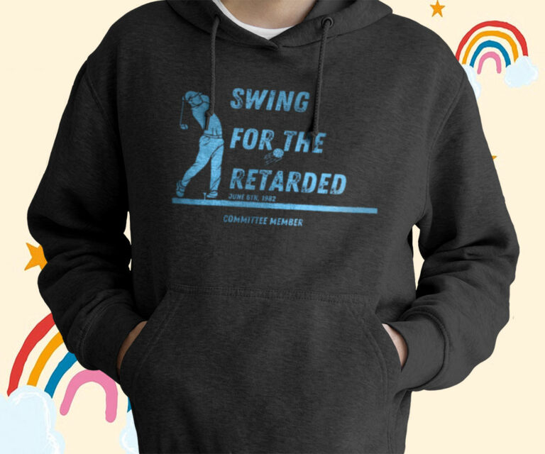 Swing For The Retarded June 6th 1982 Shirt
