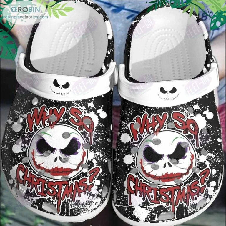 Why So Christmas Joke Jack Skellington Halloween Crocs Classic Clogs Shoes CR1153