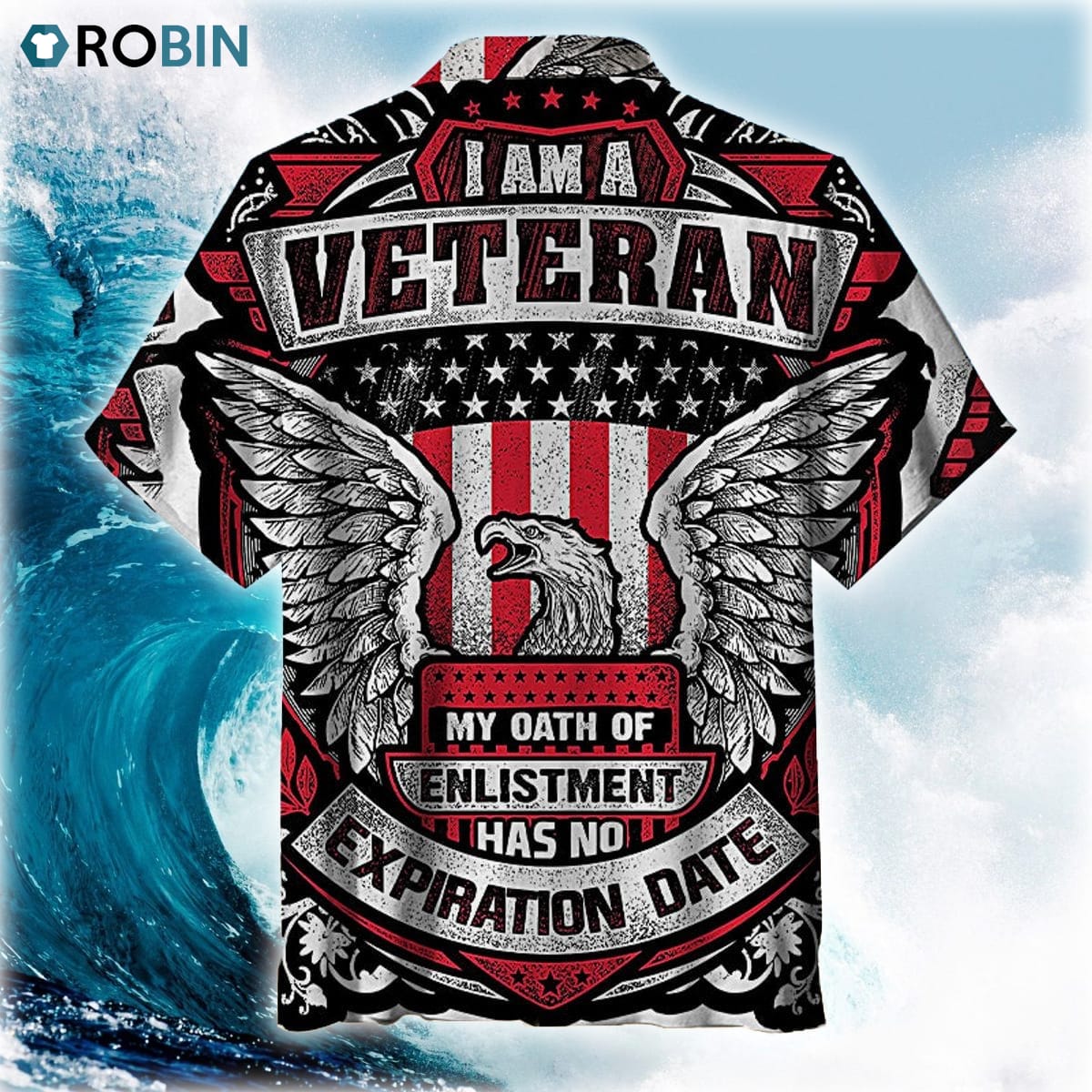 I Am A Veteran My Oath of Enlistment Has No Expiration Shirt I Am A Veteran My Oath of Enlistment Has No Expiration Shirt