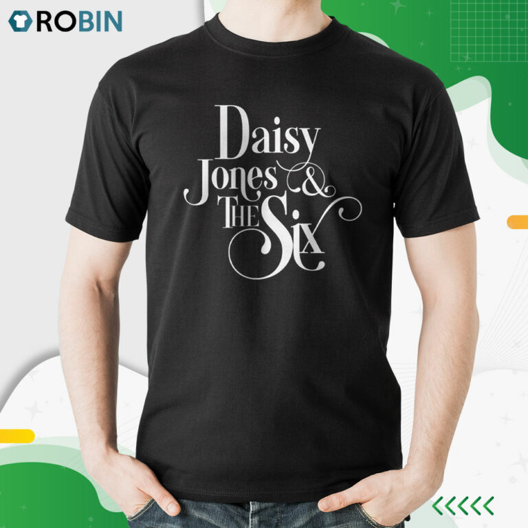 Daisy Jones And The Six Shirt