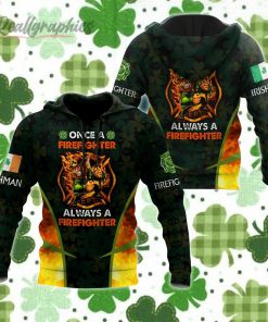 Irish St.Patrick Day Once A Firefighter All Over Print Hoodie