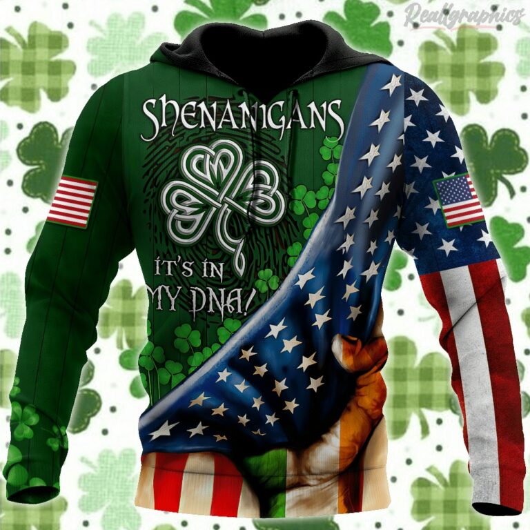 Shenanigans It’s In My DNA St.Patrick Day All Over Print Hoodie