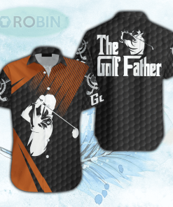The Golf Father Love Golf Hawaiian Shirt For Men & Women