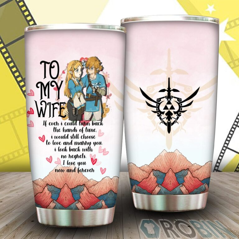 To My Wife – The Legends Of Zelda Tumbler