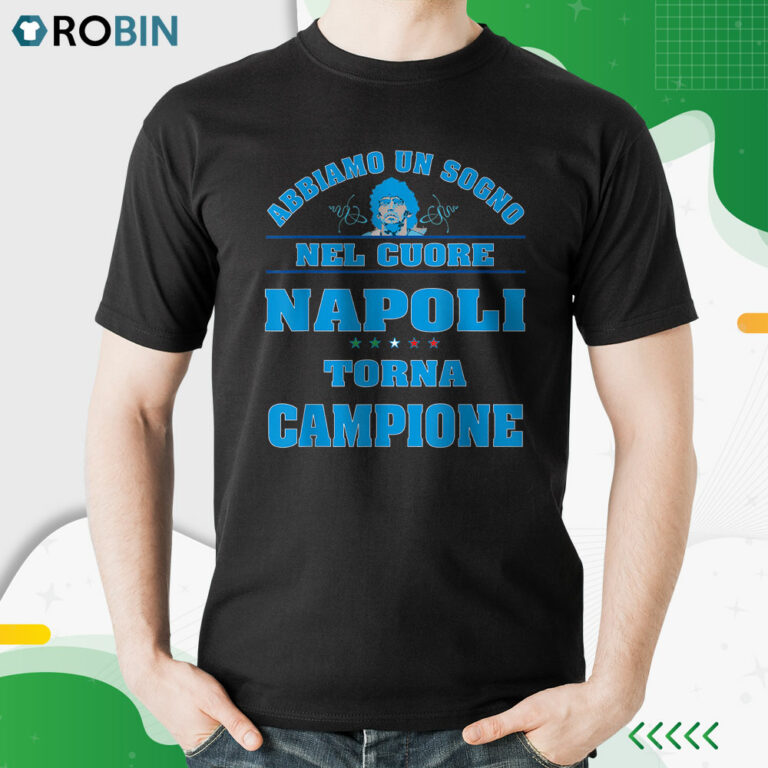Napoli Torna Campione Tifosi Calcio Partenopeo Sarò Con Te Maglietta