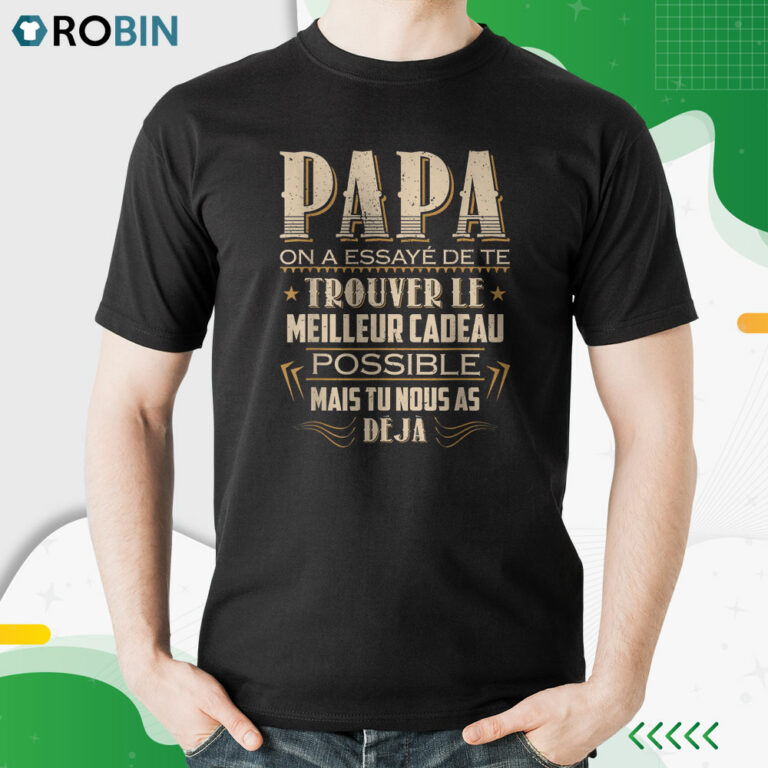 Papa Shirt Fête Des Père Noël Cadeau Anniversaire