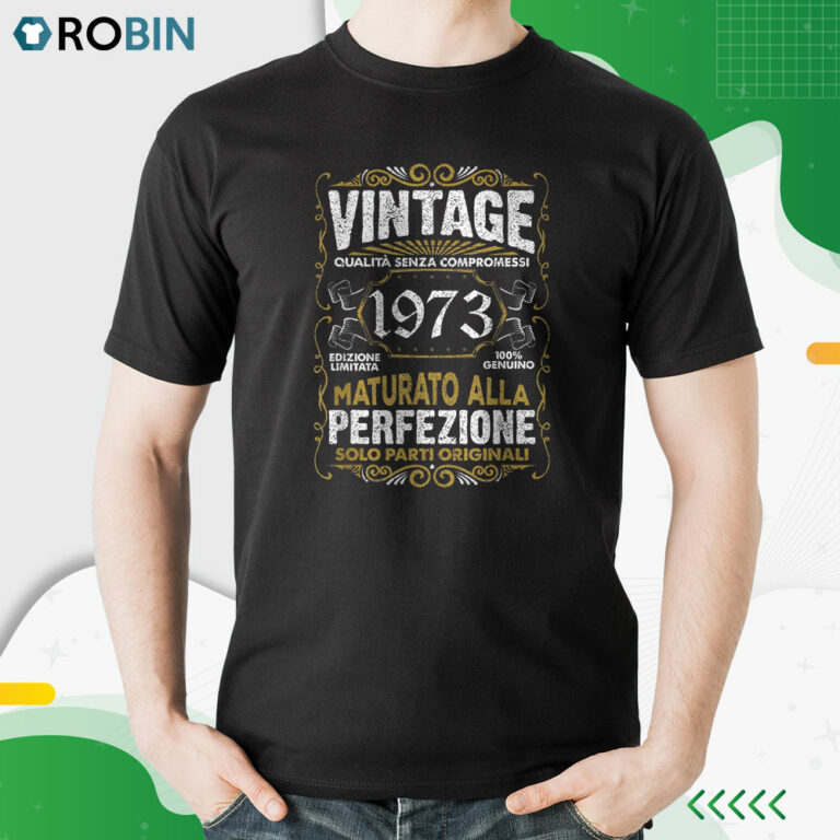 Vintage 1973 Anni 50 Compleanno Regalo Uomo Donna Maglietta