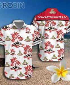 Doncaster Rovers FC Hawaiian Shirt And Shorts Doncaster Rovers FC Hawaiian Shirt And Shorts