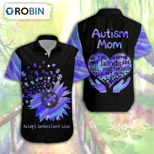 Autism Love Mom Hawaiian Shirt