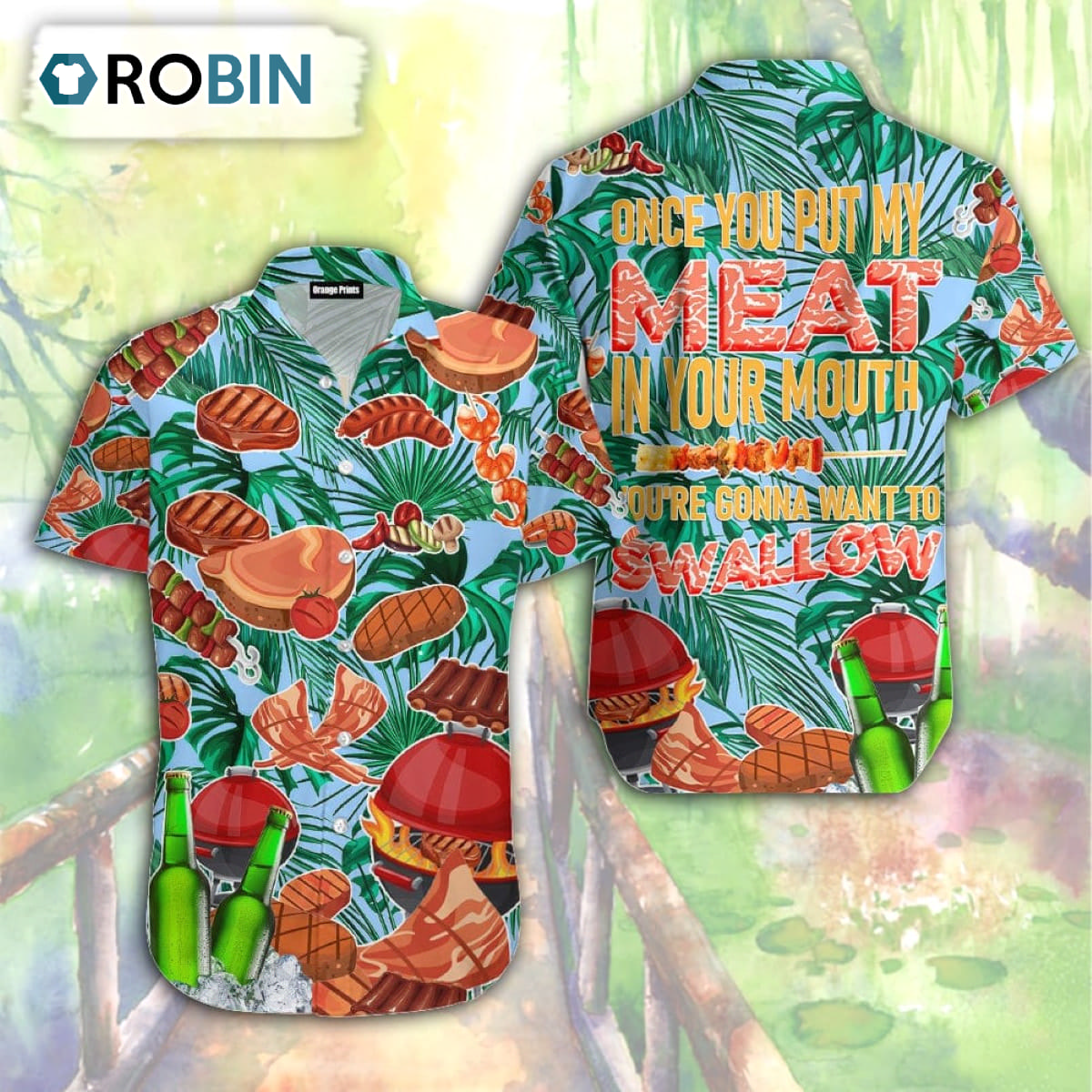 Barbecue Funny BBQ Meat Beer Put My Meat In Mouth Swallow Aloha Hawaiian Shirt