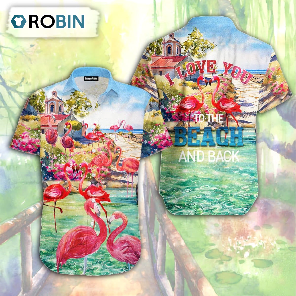 Beach Flamingo Love You To The Beach And Back – Hawaiian Shirt Aloha Hawaiian Shirt