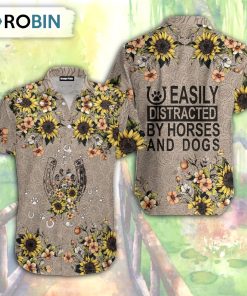 Easily Distracted By Horses And Dogs Sunflowers Hawaiian Shirt