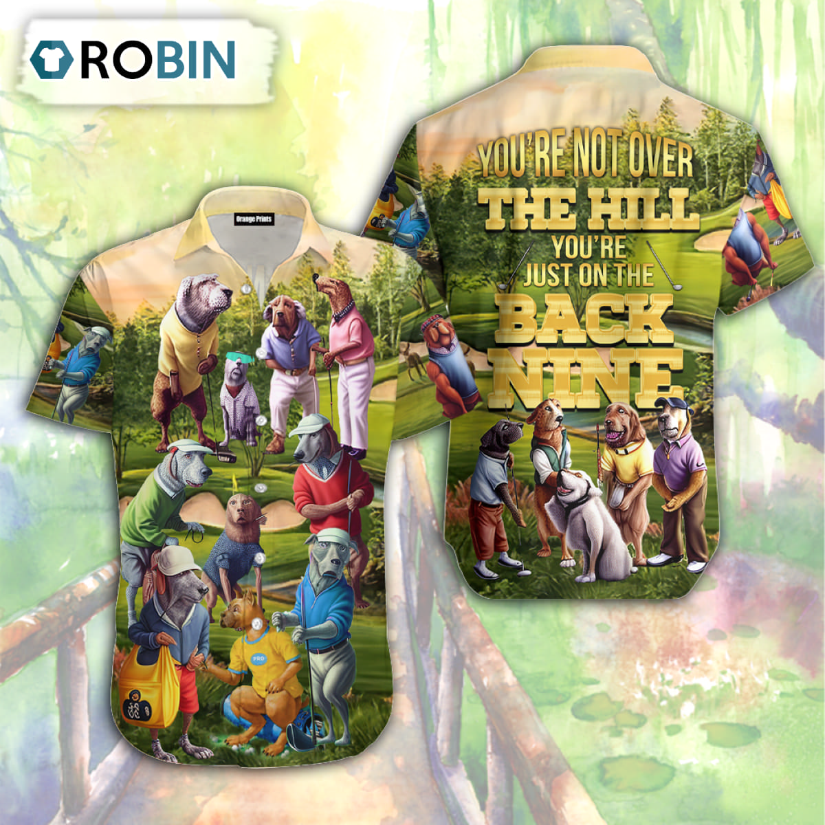 Golf You’re Not Over The Hill You’re Just On The Back Nine Hawaiian Shirt