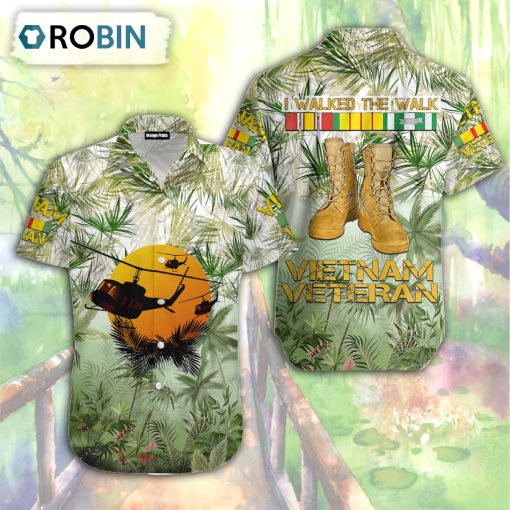 I Walked The Walk Vietnam Veteran Hawaiian Shirt