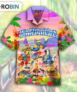 It’s 5 O’clock Somewhere Parrot Party On The Beach Hawaiian Shirt It’s 5 O’clock Somewhere Parrot Party On The Beach Hawaiian Shirt