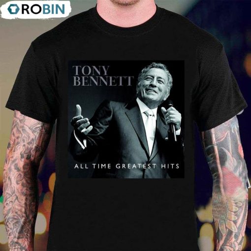 All Time Greatest Hits Tony Bennett Trendy Unisex Hoodie Crewneck