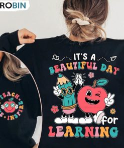 Cute Elementary Shirt, It’s Beautiful Day For Learning Unisex Hoodie Long Sleeve