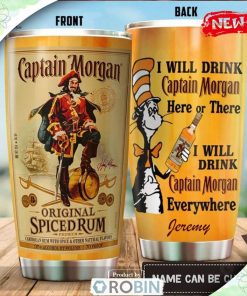 Dr. Seuss Custom Name I Will Drink Captain Morgan Every Where Tumbler