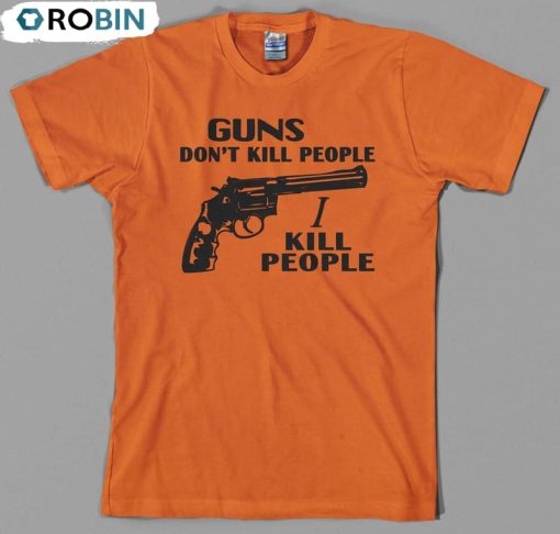 Guns Don T Kill People I Kill People Shirt, Happy Gilmore Adam Sandler Long Sleeve