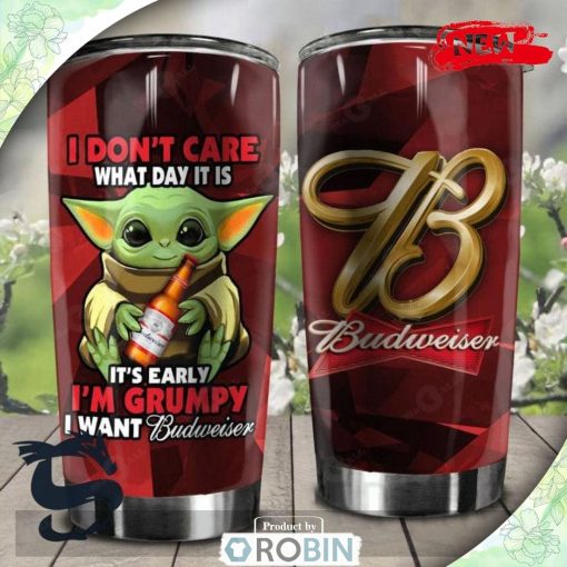 I Am Grumpy I Want Budweiser Red Premium Tumbler