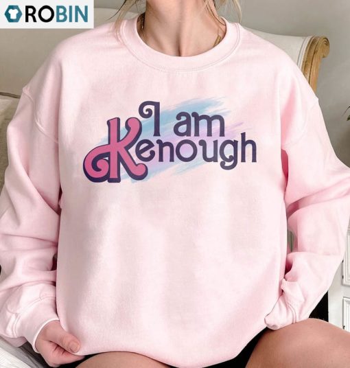 I Am K Enough Shirt, Ken Doll Barbi Movie Long Sleeve Unisex Hoodie