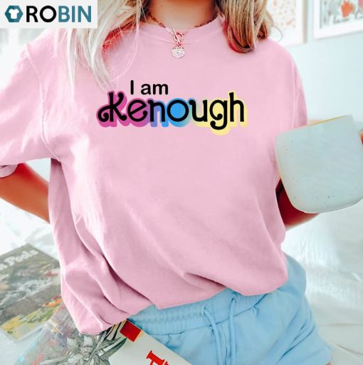 I Am Kenough I Am Kneough Funny Shirt, Barbi Movie Unisex Hoodie Sweater