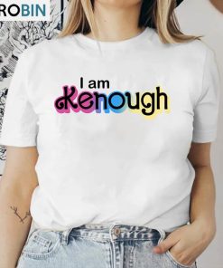 I Am Kenough I Am Kneough Funny Shirt, Barbi Movie Unisex Hoodie Sweater