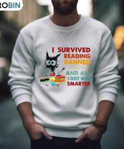I Survived Reading Banned Books And All I Got Was Smarter Shirt