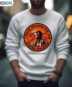 I Wear Orange For The Stolen Children Every Child Matters Shirt