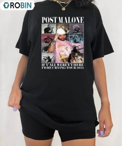 If Y All Weren T Here I’d Be Crying Tour Shirt, Posty Howdy Long Sleeve Unisex Hoodie