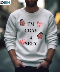I’m Cray 4 Srey Shirt I’m Cray 4 Srey Shirt