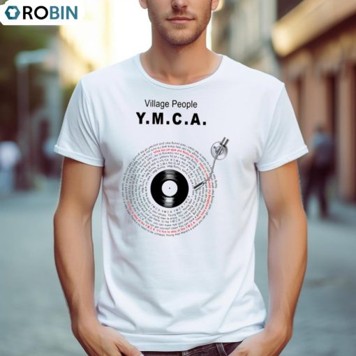 It’s Fun To Say At The Ymca Village People Shirt