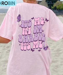 Its Me Hi I’M Barbie Its Me Shirt, Doll Baby Long Sleeve Unisex T-shirt Its Me Hi I’M Barbie Its Me Shirt, Doll Baby Long Sleeve Unisex T-shirt