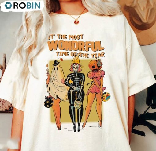 It’s The Most Wondrful Time Of The Year Shirt, Pumpkin Halloween Unisex T-shirt Short Sleeve