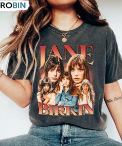 Jane Birkin Shirt, Limited Tee Tops Comfort Color