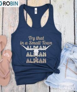 Jason Aldean Shirt, Try That In A Small Town Crewneck Unisex T-shirt